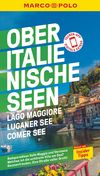 Oberitalienische Seen, Lago Maggiore, Luganer See, Comer See(eBook), MAIRDUMONT: MARCO POLO Reiseführer